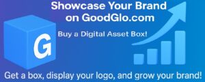 Showcase your brand on GoodGlo.com with a Digital Asset Box – display your logo, link, or profile and grow your brand online.